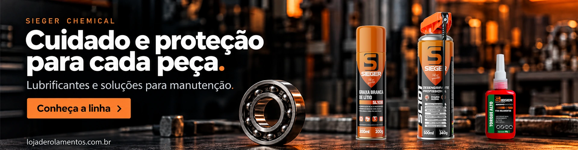 Conheça a linha Sieger: graxa de lítio SL108, desengripante SL101 Double Action e fixa rolamentos SS180 50g